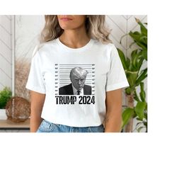 trump 2024 shirt, black white shirt, donald trump mugshot 2023 t-shirt, trump mugshot shirt