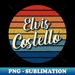 Elvis Costello Vintage Retro Circle - Premium PNG Sublimation File - Perfect for Creative Projects