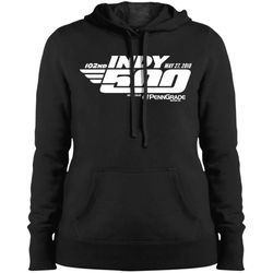 indy 500 shirt &8211 indianapolis 2018 ladies pullover hooded sweatshirt
