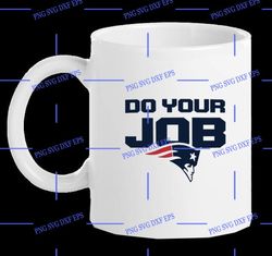 do your job ceramic coffee mug 11 ounce tea  mug coffee