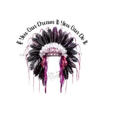 inspiring native headdress clipart - 'if you can dream it you can do it' - black, white & purple feathers - png and jpg - instant download