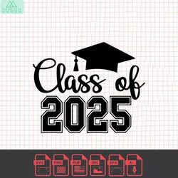 educational clipart: words 'class of 2025' in varsity / collegiate and script style with graduation cap - digital downlo