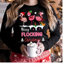 christmas sweatshirt, womens christmas sweatshirt,merry flocking christmas flamingo pink in santa hat t shirt,merry chri