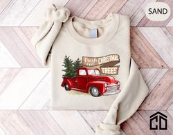 farm fresh christmas trees sweatshirt, pine spruce fir, christmas sweatshirt, holiday sweater, womens holiday sweatshirt