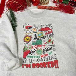 christmas timetable grinch i'm booked sweatshirt, grinch christmas sweatshirt, grin schedule shirt, christmas shirt, ugl