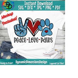 peace love dogs svg, paws, dog svg, dog treat svg, dog decal, dog sticker, decal, wall art cut files silhouette studio cricut cricut svg