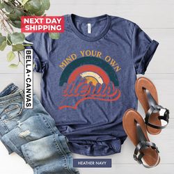 Mind Your Own Uterus Shirt PNG, Vintage Retro Tees, Feminist TShirt PNG, Feminism T-Shirt PNG, Woman Power, No Uterus No