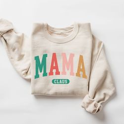 mama claus sweatshirt, unique christmas mom gift sweatshirt, retro christmas sweatshirt, mom christmas sweater, gift for