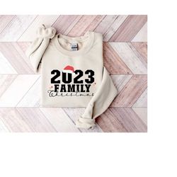 2023 family christmas sweatshirt - santa family christmas hoodie - family christmas gift - family matching christmas swe