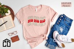 ho ho ho shirt, christmas shirt, christmas gift, christmas matching shirts, santa shirt, ho ho ho tee shirt, christmas p