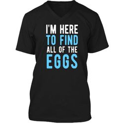 funny easter egg hunting shirt boys men &8211 here to find eggs mens printed v-neck t