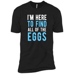 funny easter egg hunting shirt boys men &8211 here to find eggs next level premium short sleeve tee