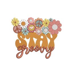 retro stay groovy embroidery design, hippie summer embroidery, 4 sizes, instant download