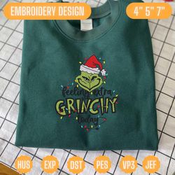 feeling extra today 1957 embroidery design, christmas 2023 embroidery machine design, green monster christmas embroidery design for shirt, happy chirstmas embroidery file