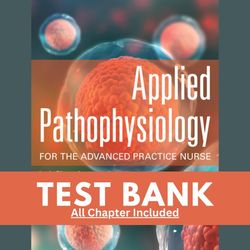test bank for applied pathophysiology for the advanced practice nurse 1st edition by lucie dlugasch lachel story