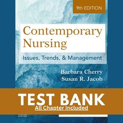 test bank for contemporary nursing issues trends & management 9th edition by barbara cherry susan r jacob chapter 1-28