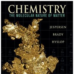 chemistry: the molecular nature of matter, 6th edition