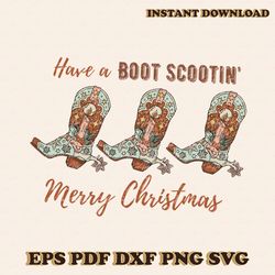western christmas have a boot scootin merry christmas svg