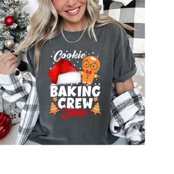 funny cookie baking crew taster gingerbread christmas matching t shirt sweatshirt christmas, ugly christmas sweater, fun