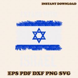 stand with israel pray for israel war svg cutting digital file