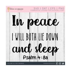 in peace i will both lie down and sleep svg - faith svg - farmhouse sign svg - tshirt svg - home decor svg - bible verse svg