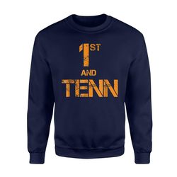 first and ten tennessee state orange football fan sweatshirt