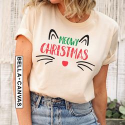 meow christmas shirt png, christmas cat shirt png, merry christmas, cat lover shirt png, christmas gift, christmas gift