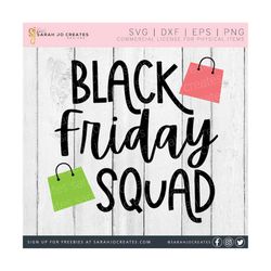 black friday squad svg - black friday svg - fall svg - autumn svg - thanksgiving svg - thankful fall svg - christmas shopping svg