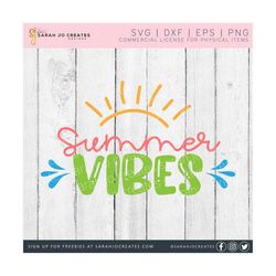 summer vibes svg - sunshine svg - summer svg - pool svg - swimming svg - beach svg - splash svg - cricut - silhouette - pdf - dxf - eps