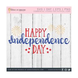 happy independence day svg - summer svg - patriotic svg - american svg - independence day svg - 4th of july svg - cricut - silhouette