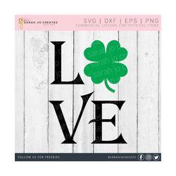 love clover svg - st patrick's day svg - clover svg - shamrock svg - st patty's day svg - st patrick's day decor svg