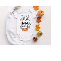 first thanksgiving svg cutting files for cricut, silhouette - for custom baby's 1st thanksgiving shirt - cute fall desig