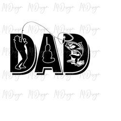 fishing dad svg fathers day svg design cutting file for cricut, silhouette, vinyl - diy t shirt gift for father, grandpa