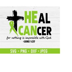lymphoma cancer awareness svg | heal cancer svg | green cancer ribbon svg | cutting files for cricut silhouette