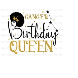 cancer birthday queen svg - june july birthday t shirt design diy use with glitter vinyl, iron on transfer - afro hair s