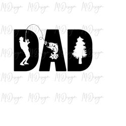 fathers day svg fishing svg cutting file cricut, silhouette, vinyl, stencil - great gift for dad from wife, kids - fishi