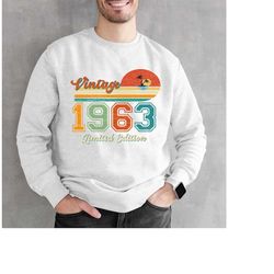 60th birthday sweatshirt and hoodie,  vintage 1963 sweatshirt, 60th birthday gift for women,-men, retro hoodie, vintage