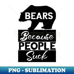 right to keep and arm bears - signature sublimation png file - perfect for personalization