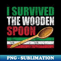 i survived the wooden spoon funny wooden spoon survivor italian flag - premium png sublimation file - perfect for sublimation art