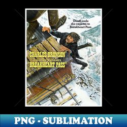 breakheart pass - unique sublimation png download - revolutionize your designs