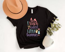 i teach the cutest little bunnies,easter teacher shirt png, teacher easter gift, happy easter shirt png, womens easter s