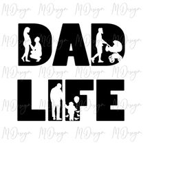 dad life svg fathers day svg cut file cricut, silhouette, vinyl cutting - diy gift idea for boy dad - first fathers day