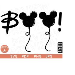 boo! balloon mickey mouse  ears svg png , disneyland ears svg clipart svg, cut file cricut, silhouette, cricut design