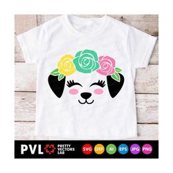 puppy face svg, cute dog with flowers svg, girls svg dxf eps png, birthday cut files, puppy svg, kids shirt design, baby