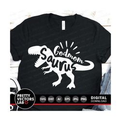 godmom saurus svg, t-rex dinosaur cut files, dinosaur godmother svg, dxf, eps, png, godmom dino clipart, rex shirt desig