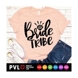 bride tribe svg, bride squad svg, wedding svg, bridal party svg dxf eps png, bridesmaids quote cut files, team bride svg