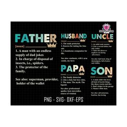 father's day svg bundle, daddy svg, husband, uncle, papa, father's day svg, dad and child svg, gift for dad svg, dad sublimation, dad life