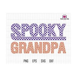 checkered spooky grandpa svg, halloween sublimation design, dad sublimation, spooky season svg, grandpa svg, kids halloween svg, papa shirt