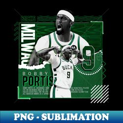 bobby portis basketball paper poster bucks - artistic sublimation digital file - defying the norms