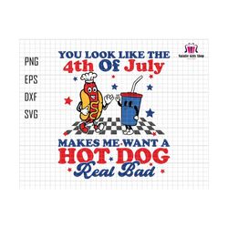 you look like the 4th of july makes me want a hot dog real bad svg, 4th of july svg, patriotic, retro hot dog shirt, svg files for cricut